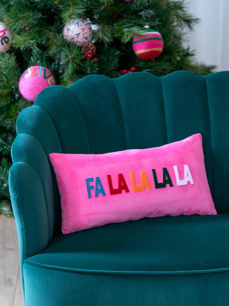 Fa La La La Pillow