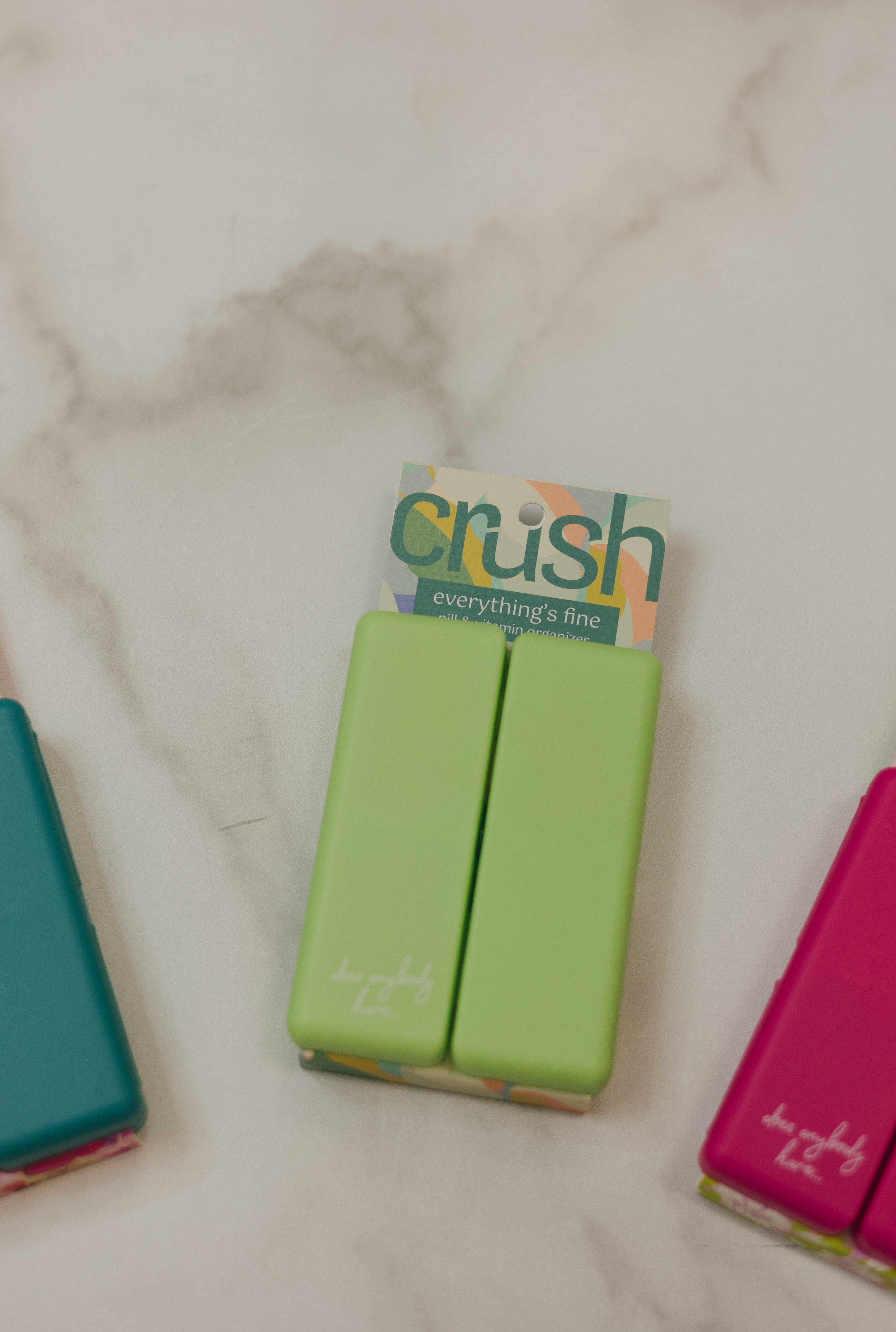 Crush Everything's Fine Pill & Vitamin Case